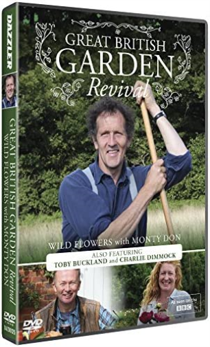 Great British Garden Revival: Wild Flowers With Monty Don