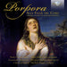 Porpora: Alle Figlie Del Coro: Female Choirs in Baroque Venice