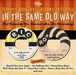 In the Same Old Way: The Complete Ric, Ron and Sho-biz Recordings