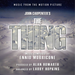 The Thing: Music from the Motion Picture