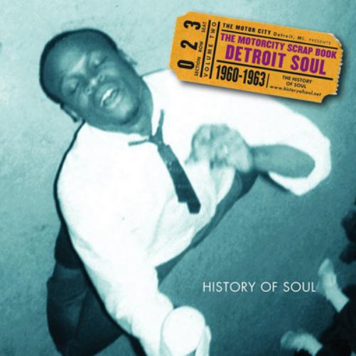 The Motorcity Scrap Book: Detroit Soul 1960-1963 - Volume 2