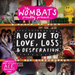 Proudly Present... A Guide to Love, Loss and Desperation