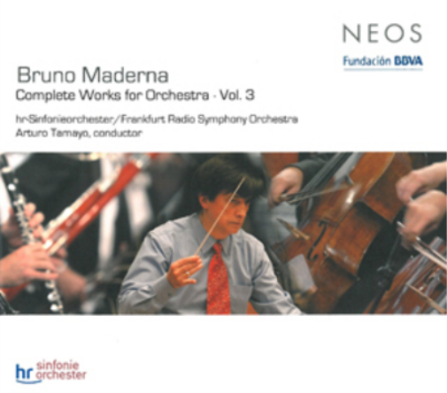 Bruno Maderna: Complete Works for Orchestra - Volume 3