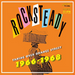 Rocksteady: Taking Over Orange Street 1966-1968