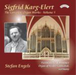 Sigfrid Karg-Elert: The Complete Organ Works - Volume 5