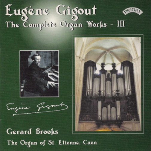 Eugene Gigout: The Complete Organ Works III - Volume 3