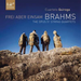 Brahms: Frei Aber Einsam: The Opus 51 String Quartets