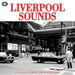Liverpool Sounds: 75 Classics from the Singing City