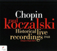 Frederic Chopin: Historical Live Recordings, 1948