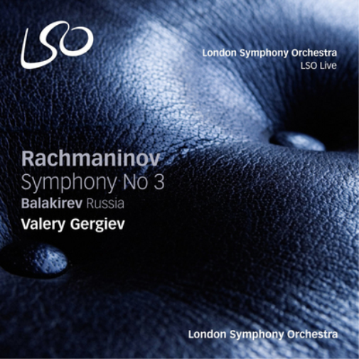 Rachmaninov: Symphony No. 3/Balakirev: Russia