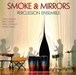 Smoke & Mirrors