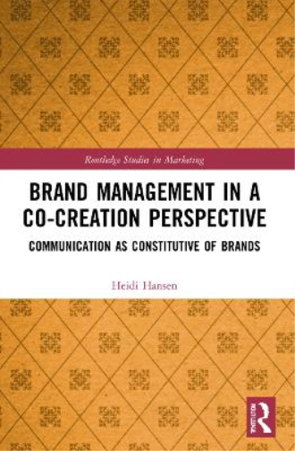 Brand Management in a Co-Creation Perspective