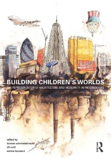 Building Children’s Worlds