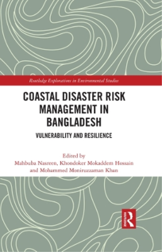 Coastal Disaster Risk Management in Bangladesh