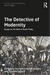 The Detective of Modernity