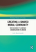Creating a Shared Moral Community