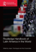 Routledge Handbook of Latin America in the World
