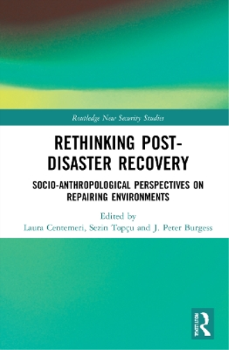 Rethinking Post-Disaster Recovery