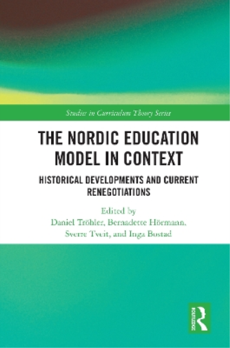 The Nordic Education Model in Context