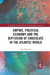 Empire, Political Economy, and the Diffusion of Chocolate in the Atlantic World