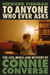 To Anyone Who Ever Asks: The Life, Music, and Mystery of Connie Converse
