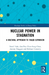 Nuclear Power in Stagnation