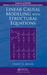 Linear Causal Modeling with Structural Equations