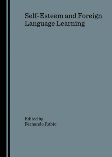 Self-Esteem and Foreign Language Learning
