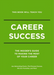 This Book Will Teach You Career Success