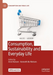 Consumption, Sustainability and Everyday Life