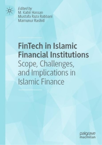 FinTech in Islamic Financial Institutions