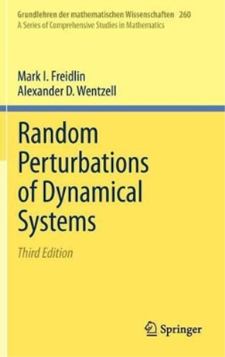 Random Perturbations of Dynamical Systems