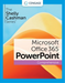 The Shelly Cashman Series� Microsoft� Office 365� & PowerPoint� 2021 Comprehensive