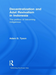 Decentralization and Adat Revivalism in Indonesia