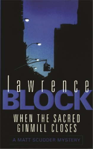 When The Sacred Ginmill Closes