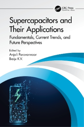Supercapacitors and Their Applications