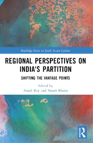 Regional perspectives on India's Partition