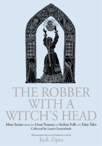 The Robber with a Witch's Head