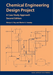 Chemical Engineering Design Project