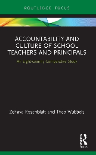 Accountability and Culture of School Teachers and Principals
