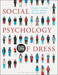 Social Psychology of Dress
