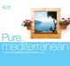Pure... Mediterranean