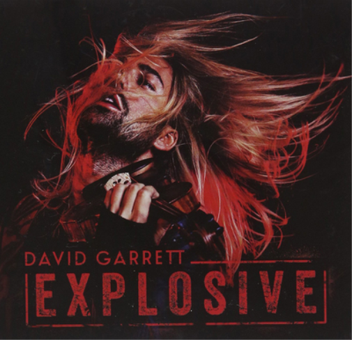 David Garrett: Explosive