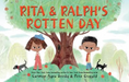 Rita and Ralph's Rotten Day