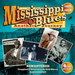 Mississippi Blues: Another Journey