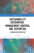 Sustainability Accounting, Management Control and Reporting