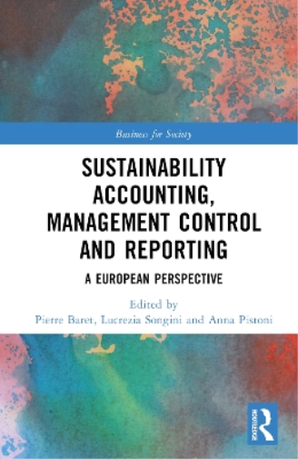 Sustainability Accounting, Management Control and Reporting