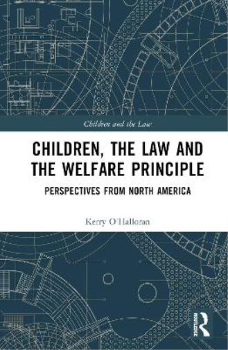 Children, the Law and the Welfare Principle