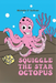 Squiggle the Star Octopus