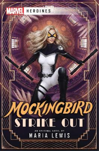 Mockingbird: Strike Out